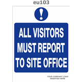 all visitors report to site office