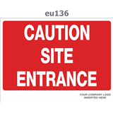 caution site entrance