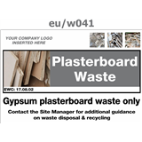 gypsum plasterboard waste only sign