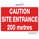 caution site entrance