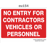 no entry for contractors