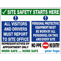 All visitors & drivers report to site office - No PPE No Entry