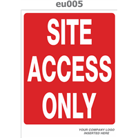 site access only sign