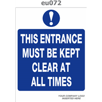 entrance must be kept clear