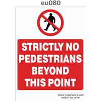 strictly no pedestrians