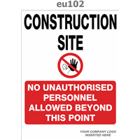 construction site no unauthorised personnel