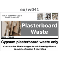 gypsum plasterboard waste only sign