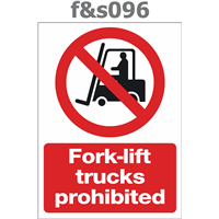 fork lift trucks prohibited