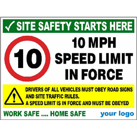 10 MPH speed limit - Obey site traffic rules
