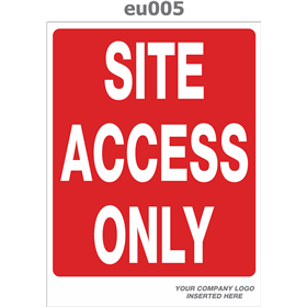 site access only sign