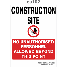 construction site no unauthorised personnel