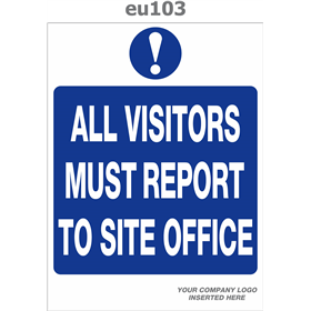 all visitors report to site office