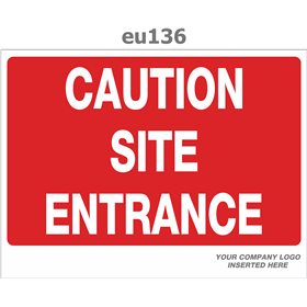 caution site entrance