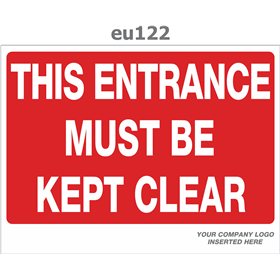 this entrance must be kept clear