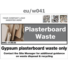 gypsum plasterboard waste only sign